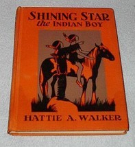 Shining Star the Indian Boy Children's Old Vintage School Reader Book - £19.83 GBP