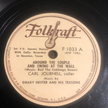 1940s Folkraft 78 Shellac Record Grady Hester Texans Houston Texas Square Dance - £21.71 GBP