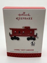 2013 Hallmark Keepsake Lionel 6017 CABOOSE Train Christmas Ornament Die-Cast - £9.48 GBP