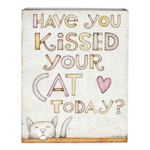 Have You Kissed Your Cat Today 8 x 10 Box Sign | Blossom Bucket - £11.21 GBP