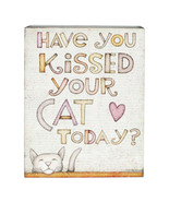 Have You Kissed Your Cat Today 8 x 10 Box Sign | Blossom Bucket - £11.15 GBP