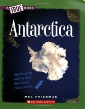 Antarctica...Author: Mel Friedman (used children&#39;s paperback) - £9.18 GBP