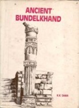 Ancient Bundelkhand [Hardcover] - £22.86 GBP