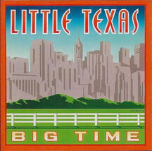 LITTLE TEXAS BIG TIME - $1.25