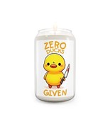 zero ducks given funny quote duck Scented Candle, 13.75oz saying humor - £24.45 GBP
