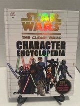 Star Wars: The Clone Wars Character Encyclopedia - Hardcover By DK - $7.19