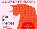 Rest in Pieces: A Mrs. Murphy Mystery [Mass Market Paperback] Brown, Rit... - £2.34 GBP