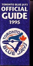 TORONOTO BLUE JAYS 1995 MEDIA GUIDE-EMBLEM COVER-MLB G/VG - £14.65 GBP