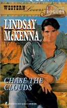 Chase the Clouds (Harlequin Western Lovers) by Lindsay McKenna / 1983 Romance - £0.89 GBP