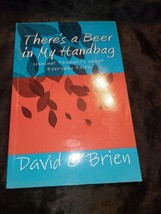 There&#39;s a Beer in My Hand- 9781469987378, David M OBrien, paperback, AUTOGRAPHED - £5.46 GBP