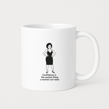 Confidence Is Sexy Coffee Mugs - $24.99