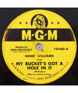 Hank Williams - My Bucket's Got A Hole In It  1949 78rpm Record 10560 w/Stars - $535.48