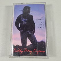 Billy Ray Cyrus Cassette Tape It Wont Be The Last 1993 Country Rock - £7.69 GBP
