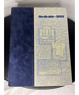 2003 The Ole Miss Student Yearbook Rebels Oxford Mississippi - €25,38 EUR