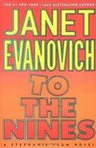 To the Nines: Stephanie Plum Novels [Hardcover] Evanovich, Janet - £3.62 GBP
