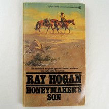 Honeymaker&#39;s Son Ray Hogan Signet 1976 1st Print Paperback Western - £6.20 GBP