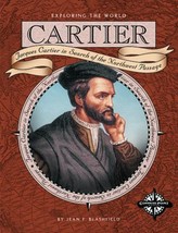 Cartier: Jacques Cartier in Search of the Northwest Passage by Jean F. Blashfiel - £8.00 GBP