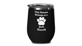 Jack Russell Terrier Wine Tumbler Travel Cup Dog Mom Fur Dad Human Belon... - $25.97