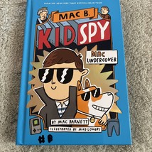 Mac B. Kid Spy Mac Undercover by Mac Barnett Hardcover Book - $7.35