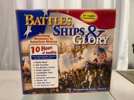 Battles, Ships  &amp; Glory :  10 AUDIO CASSETTES SET TAPES 10 HOURS Of Audio - $14.84