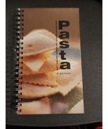 Pasta : A Passion by Nina Hensley, Paul Lowe and Jim Hensley (1999, Spiral) - $15.00