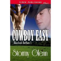 Cowboy Easy [Blaecleah Brothers 1] (Siren Publishing Classic ManLove) - £66.17 GBP