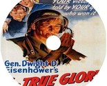 The True Glory (1945) Movie DVD [Buy 1, Get 1 Free] - $9.99