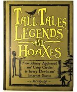TALL TALES, LEGENDS AND HOAXES 2010 Hardcover Book - $127.87 MXN