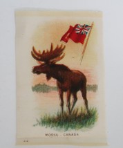 1910&#39;s Tobacco Silk Moose &amp; Flag of Canada # 34 in Series - $9.99