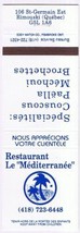 Matchbook Cover Restaurant Le Mediterranee Rimouski Quebec - £3.09 GBP
