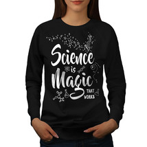 Wellcoda Science Magic Work Womens Sweatshirt, Funny Casual Pullover Jumper - £23.10 GBP+