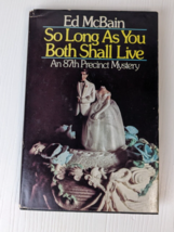 So Long As You Both Shall Live by Ed McBain (1976, Hardcover) BCE DJ - £3.88 GBP
