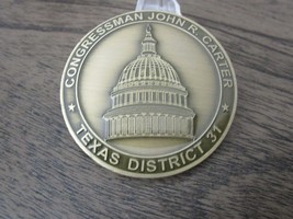 US Congress Texas District 31 Congressman John R Carter Challenge Coin #393Q - £24.32 GBP