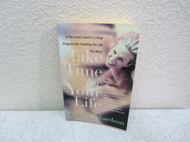 1999 Take Time for Your Life: A Personal Coach&#39;s 7-Step by Cheryl Richardson Pb - £2.62 GBP