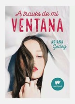 A Traves De Mi Ventana - Ariana Godoy - Libro Nuevo En Español - Envio Gratis - £20.53 GBP
