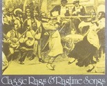 Classic Rags and Ragtime Songs - $9.99