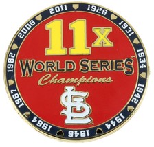 St. Louis Cardinals 11 -Time World Series Champions Pin - $17.50