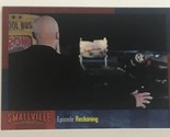 Smallville Season 5 Trading Card  #66 Lex Luther Michael Rosenbaum - £1.57 GBP