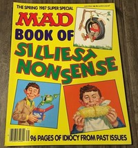 Vintage MAD Magazine BOOK OF SILLIEST NONSENSE The Spring 1987 Super Spe... - £11.65 GBP