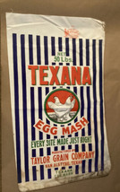 Egg Mash Cloth Feed Sack 50 lbs Taylor Grain Co Van Alstyne TEXANA Werthan Bag - £28.31 GBP
