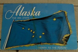 Vintage Color Photo Postcard, Alaska, The 49th State, North To the Future VG CND - £1.57 GBP