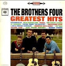 Greatest Hits [Record] The Brothers Four - £10.38 GBP