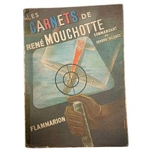 Les Carnets de René Mouchote - Original Edition by René Mouchote - 2Y137 - $100.59 CAD