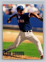 1996 Fleer Boston Red Sox Tom Gordon #6 Boston Red Sox - $1.99