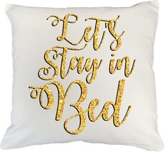 Let&#39;s Stay In Bed Sassy Glittery Design Pillow Cover For Sleep Lover Or Heavy Sl - $24.74+