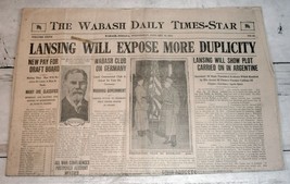 Wabash, IN Daily Times-Star, Jan. 16, 1918 - Sec. of State Lansing Expos... - $15.75