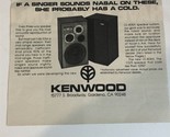 1977 Kenwood vintage Print Ad Advertisement pa7 - £3.90 GBP