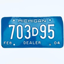 2004 United States Michigan Base Dealer License Plate 703D95 - £13.30 GBP