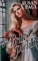 The Bride&#39;s Portion (Harlequin Historical #266) by Susan Paul / 1995 Romance PB - £1.81 GBP
