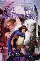 The Stowaway: Stone of Tymora, Book I Salvatore, R.A. and Salvatore, Geno - £7.29 GBP